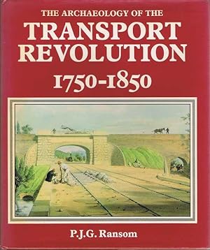 Bild des Verkufers fr Archaeology of the Transport Revolution 1750-1850 zum Verkauf von Pennymead Books PBFA