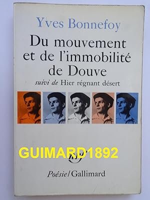 Bild des Verkäufers für Du mouvement et de l'immobilité de Douve zum Verkauf von Librairie Michel Giraud