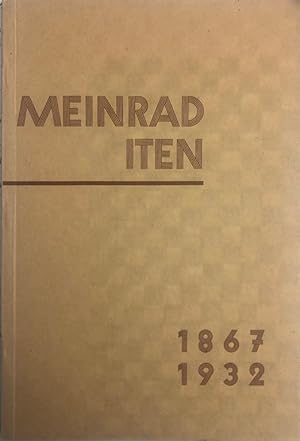 Bild des Verkufers fr Meinrad Iten   1867 -1932 zum Verkauf von Rolf Nlkes - kunstinsel.ch