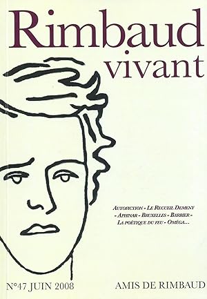 Rimbaud vivant - N°47 juin 2008