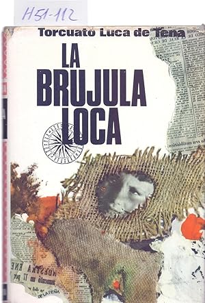 Seller image for LA BRUJULA LOCA for sale by Libreria 7 Soles