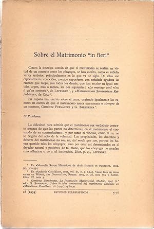 Seller image for SOBRE EL MATRIMONIO "IN FIERI" (EXTRAIDO ORIGINAL AO 1954, ESTUDIO COMPLETO TEXTO INTEGRO) for sale by Libreria 7 Soles