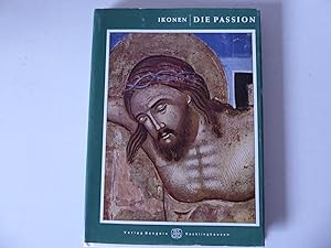 Bild des Verkufers fr Ikonen - Die Passion. Band 5. Hardcover mit Schutzumschlag zum Verkauf von Deichkieker Bcherkiste