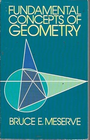 Fundamental Concepts of Geometry (Dover Books on Mathematics)