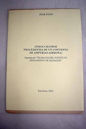 Otros cráneos procedentes de un Convento de Ampurias