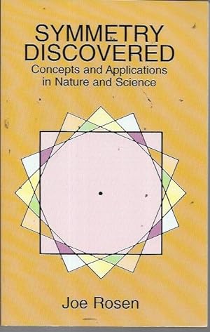 Seller image for Symmetry Discovered: Concepts and Applications in Nature and Science for sale by Bookfeathers, LLC