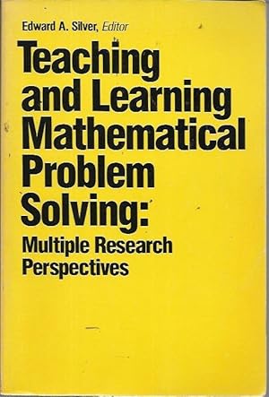 Imagen del vendedor de Teaching and Learning Mathematical Problem Solving a la venta por Bookfeathers, LLC