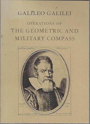 Image du vendeur pour Operations of the Geometric and Military Compass, 1606 (Dibner Library Publication, No. 1) mis en vente par Bookfeathers, LLC