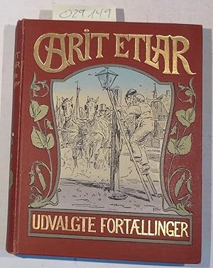 Bild des Verkufers fr Udvalgte Fortllinger zum Verkauf von Antiquariat Trger