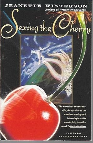 Seller image for Sexing the Cherry for sale by Bookfeathers, LLC