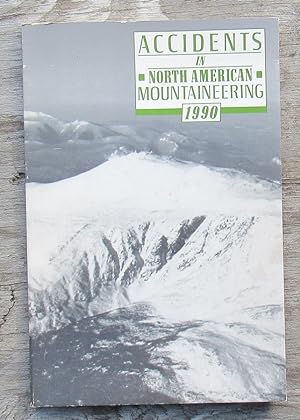 Accidents In North American Mountaineering 1990