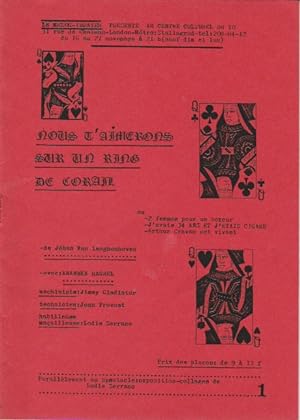 Seller image for Le Melog Theater presente au centre culturel; Nous T'Aimerons Sur Un Ring De Corail for sale by William English Rare Books