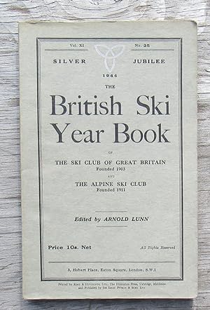 British Ski Year Book 1944 Volume XI No. 25
