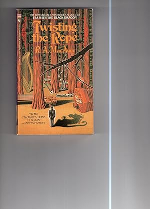 Imagen del vendedor de Twisting the Rope ( Black Dragon Series ) a la venta por Monroe Stahr Books