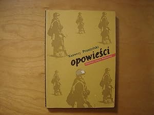 Imagen del vendedor de Opowiesci a la venta por Polish Bookstore in Ottawa