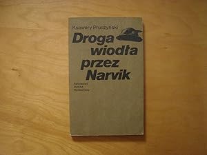 Imagen del vendedor de Droga wiodla przez Narwik a la venta por Polish Bookstore in Ottawa