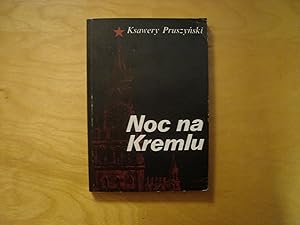 Imagen del vendedor de Noc na Kremlu a la venta por Polish Bookstore in Ottawa