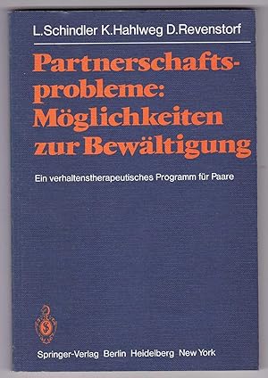 Seller image for Partnerschaftsprobleme: Mglichkeiten zu Bewltigung. Ein verhaltenstherapeutisches Programm fr Paare for sale by Kultgut