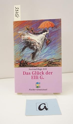 Seller image for Das Glck der Elli G. for sale by AphorismA gGmbH