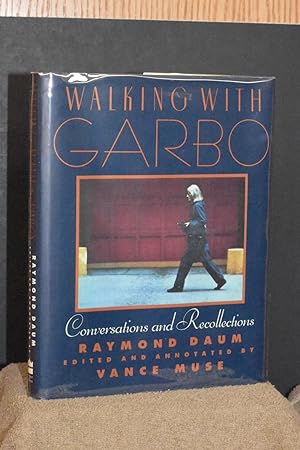 Seller image for Walking With Garbo; Conversations and Recollections for sale by Books by White/Walnut Valley Books