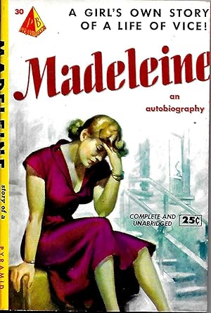 Seller image for MADELEINE: A Girl's Own Story Of A Life Of Vice! An Autobiography for sale by MURDER BY THE BOOK