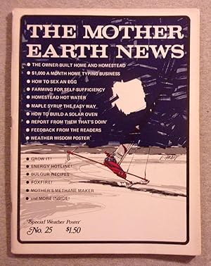 Bild des Verkufers fr The Mother Earth News, Number 25, January 1974 zum Verkauf von Book Nook
