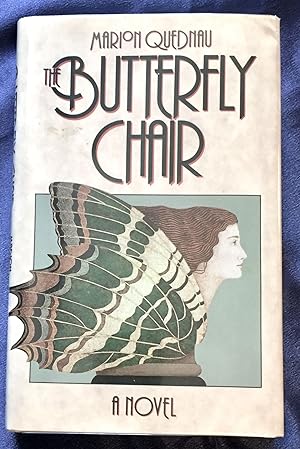 Seller image for THE BUTTERFLY CHAIR; Marion Quednau for sale by Borg Antiquarian