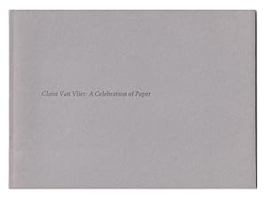Seller image for Claire Van Vliet: A Celebration of Paper for sale by Arundel Books