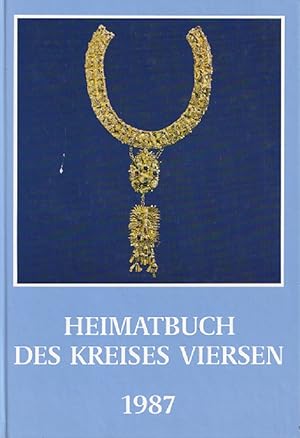 Bild des Verkufers fr Heimatbuch des Kreises Viersen 1987. zum Verkauf von Versandantiquariat Nussbaum