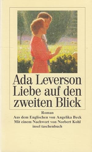 Seller image for Liebe auf den zweiten Blick Aus dem Engl. von Angelika Beck. Mit einem Nachw. von Norbert Kohl / Insel-Taschenbuch ; 2192 for sale by Versandantiquariat Nussbaum