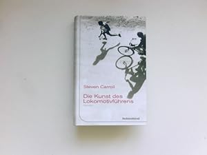 Seller image for Die Kunst des Lokomotivfhrens : Roman. Aus dem Engl. von Peter Torberg. for sale by Antiquariat Buchhandel Daniel Viertel