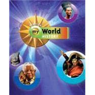 Seller image for My World History: Middle Grades Social Studies 2012 Student Edition Survey for sale by eCampus