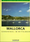 Seller image for Mallorca. Fotos von und Harry Weigand. Text von Thunar Jentsch / Die schnsten Urlaubsziele for sale by Antiquariat Buchhandel Daniel Viertel