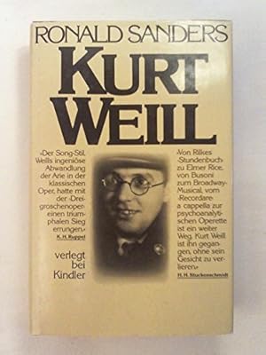 Kurt Weill. Aus d. Amerikan. von Leonore Germann .