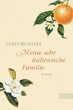 Bild des Verkufers fr Meine sehr italienische Familie : Roman. Daria Bignardi. Aus dem Ital. von Esther Hansen / List-Taschenbuch ; 61078 zum Verkauf von Antiquariat Buchhandel Daniel Viertel