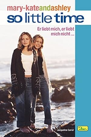 Bild des Verkufers fr So little time; Teil: Bd. 1., Er liebt mich, er liebt mich nicht . : nach der TV-Serie von Eric Cohen und Tonya Hurley. von Jacqueline Carrol. [bers.: Rita Koppers] zum Verkauf von Antiquariat Buchhandel Daniel Viertel