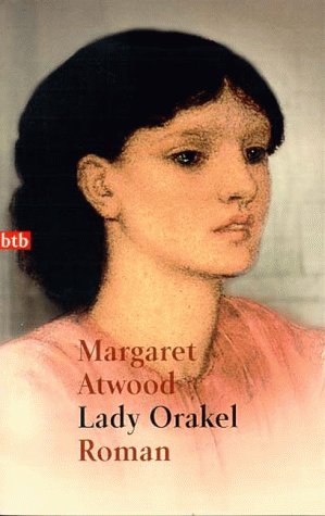 Seller image for Lady Orakel : [Roman]. Aus dem Engl. von Werner Waldhoff / Goldmann ; 72588 : btb for sale by Antiquariat Buchhandel Daniel Viertel