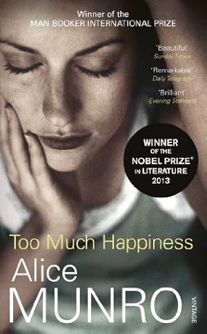 Imagen del vendedor de Too Much Happiness a la venta por Antiquariat Buchhandel Daniel Viertel