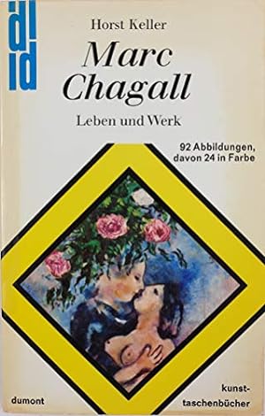 Seller image for Marc Chagall : Leben u. Werk. Horst Keller / dumont-kunst-taschenbcher ; 23 for sale by Antiquariat Buchhandel Daniel Viertel