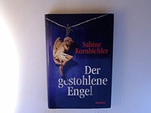 Bild des Verkufers fr Der gestohlene Engel : Roman. zum Verkauf von Antiquariat Buchhandel Daniel Viertel