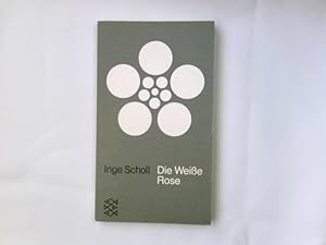 Seller image for Die weisse Rose. Fischer-Taschenbcher ; 88 for sale by Antiquariat Buchhandel Daniel Viertel
