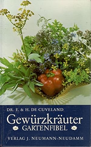 Imagen del vendedor de Gewrzkruter : Gartenfibel. Ernst u. Helga de Cuveland a la venta por Antiquariat Buchhandel Daniel Viertel