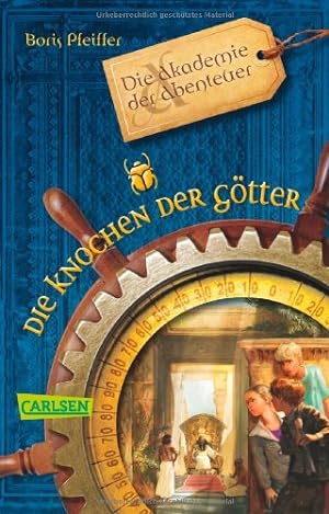 Imagen del vendedor de Die Akademie der Abenteuer: Die Knochen der Gtter a la venta por Antiquariat Buchhandel Daniel Viertel