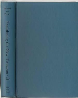 Imagen del vendedor de Proclaiming the New Testament Volume II; The Epistles to Galatians and Ephesians a la venta por Dan Glaeser Books