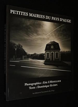 Image du vendeur pour Petites mairies du pays d'Auge mis en vente par Abraxas-libris