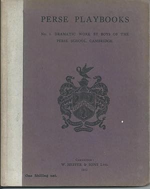 Seller image for Perse Playbooks No.1 Dramatic work by Boys of the Perse School, Cambridge for sale by Bookworm