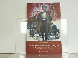 Seller image for Als das Tausendjhrige Reich begann. autobiographischer Roman. for sale by Antiquariat Ehbrecht - Preis inkl. MwSt.