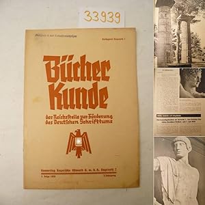 Seller image for Bcherkunde. Organ des Amtes Schrifttumspflege bei dem Beauftragten des Fhrers fr die gesamte geistige und weltanschauliche Erziehung der NSDAP. und der Reichsstelle zur Frderung des deutschen Schrifttums. Ausgabe B mit Gutachtenanzeiger. 7. Folge 1936, 3. Jahrgang for sale by Galerie fr gegenstndliche Kunst