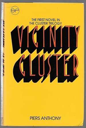 Seller image for Vicinity Cluster by Piers Anthony (First Edition) for sale by Heartwood Books and Art