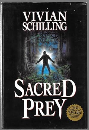 Seller image for Sacred Prey by Vivian Schilling (First Edition) for sale by Heartwood Books and Art